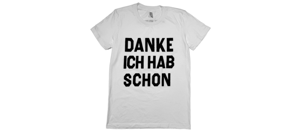  Danke ich hab schon (white) | Girlie, T-Shirt 